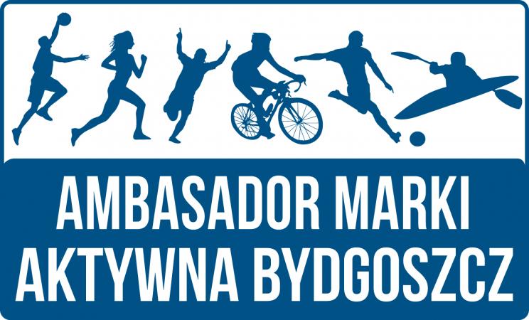 Ambasadorzy Marki Aktywna Bydgoszcz wybrani!