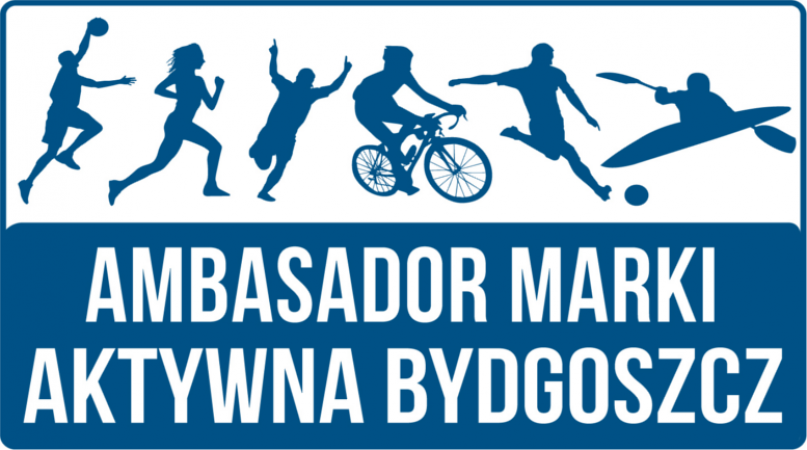 Rusza konkurs o tytuł Ambasadora Marki Aktywna Bydgoszcz